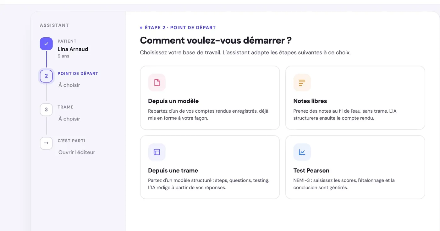 Neurobase, « Comment voulez-vous démarrer ? » : depuis un modèle, des notes libres, une trame ou un test Pearson.